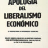 Apologia Del Liberalismo Economico, De Ramos Mejia, Juan Francisco. Editorial Grupo Union, Tapa Blanda En Español, 2023