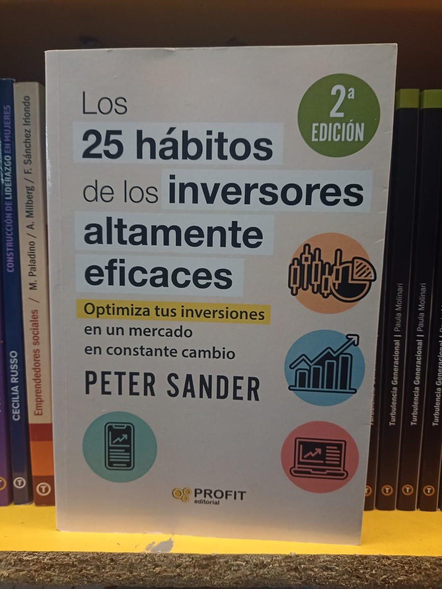 Los 25 Habitos De Los Inversores Altamente Eficaces. Sander