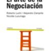 Arte De La Negociacion. El - Luchi, Zamprile Y Otros