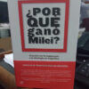 ¿por Que Gano Milei? Javier Balsa