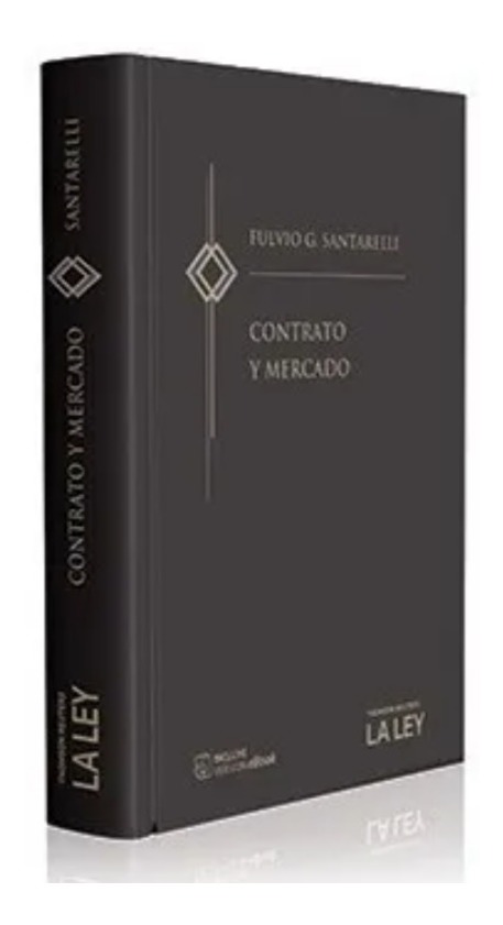Contrato Y Mercado - Santarelli, Fulvio G