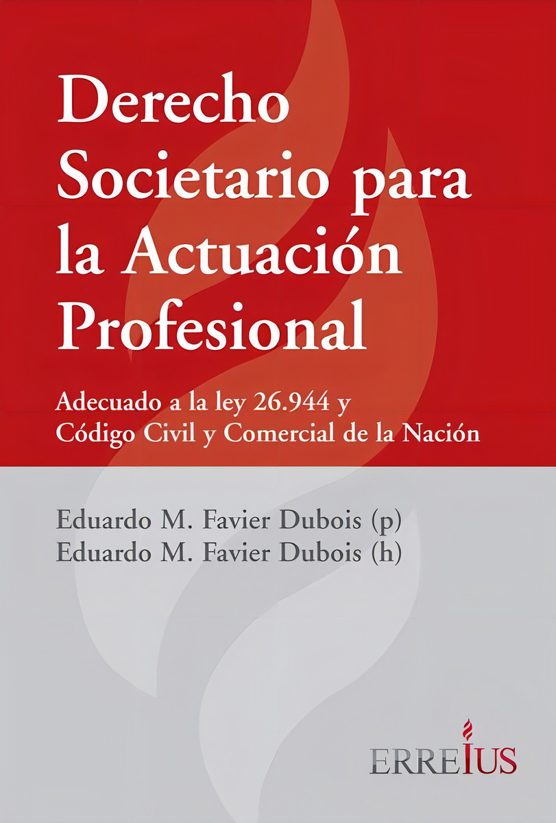 Derecho Societario Para La Actuación Profesional - Erreius