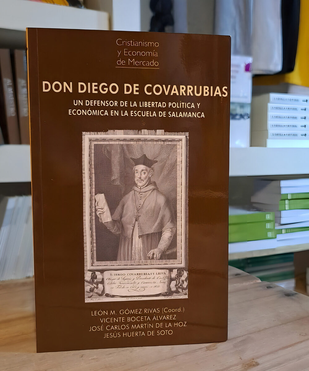Don Diego De Covarrubias: Un Defensor De La Libertad Política Y Económica En La Escuela De Salamanca, De Vv. Aa.. Union Editorial, Tapa Blanda En Español, 2022 - Imagen 2
