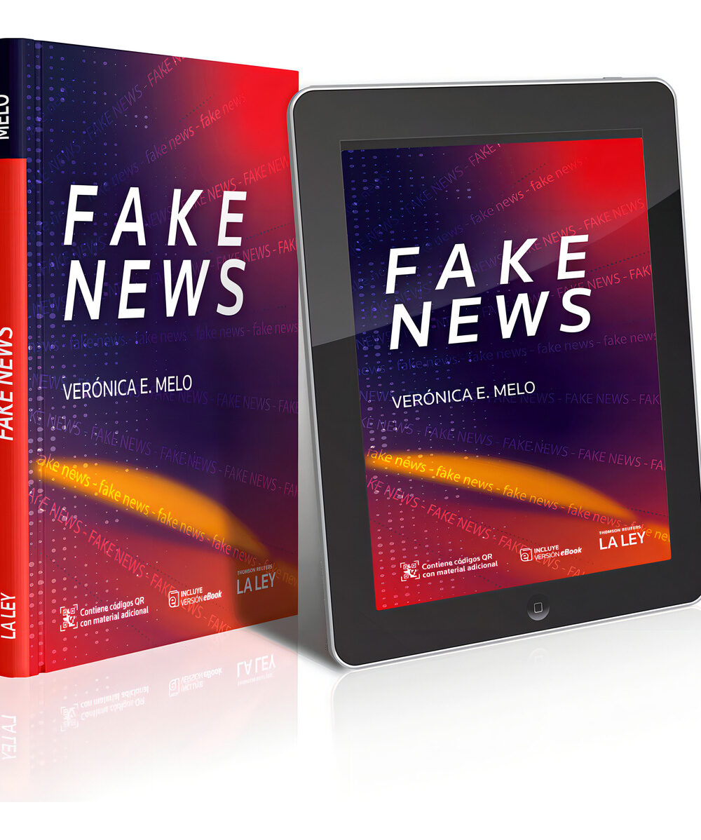 Fake News De Verónica E. Melo Editorial La Ley