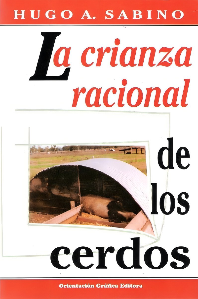 La Crianza Racional De Los Cerdos