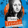 Flora Tristán, De Luisina Bolla. Editorial Galerna, Tapa Blanda En Español, 2023