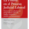 La Prueba En El Proceso Judicial Laboral - Arriazu, Maria E