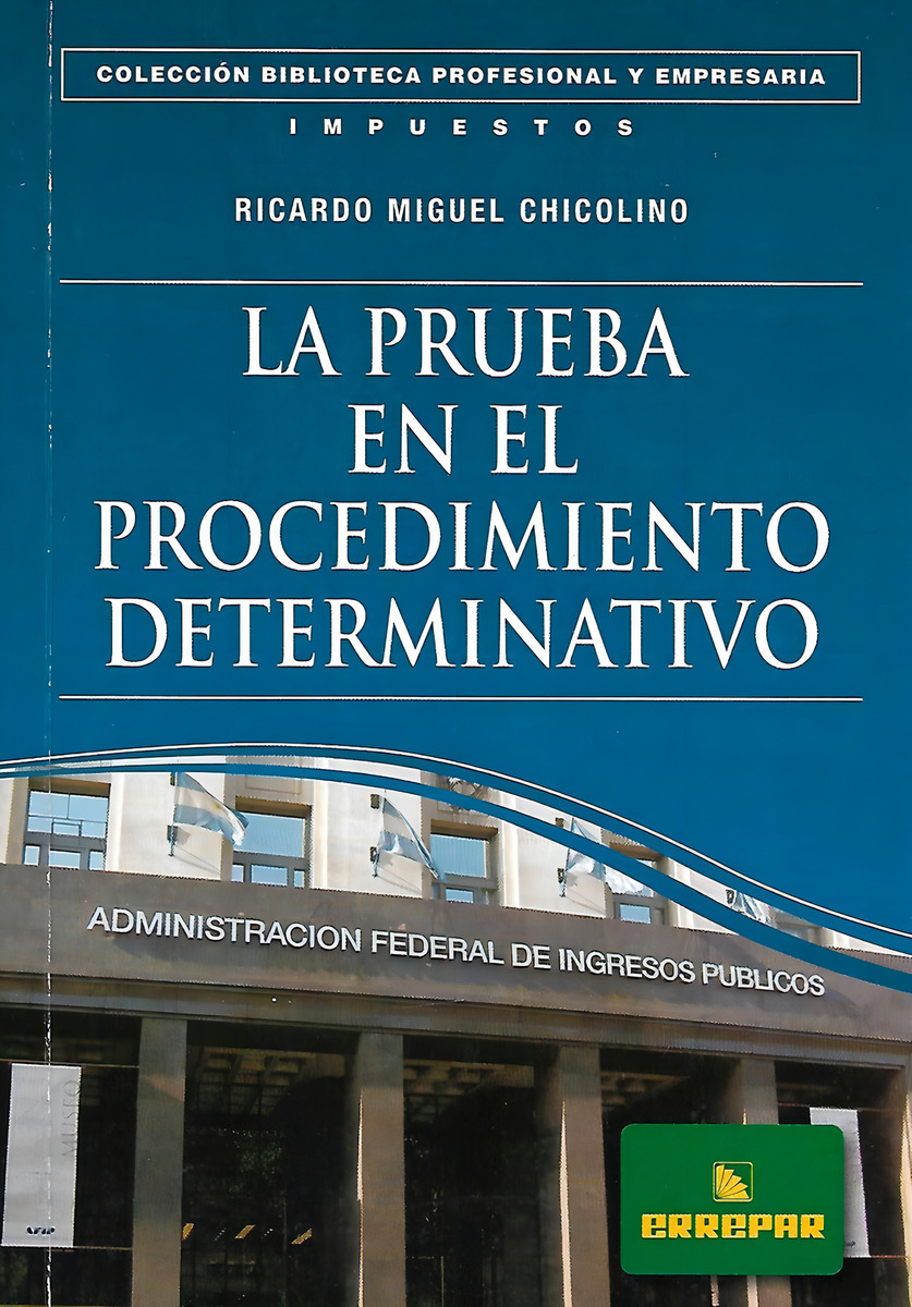 La Prueba En El Procedimiento Determinativo