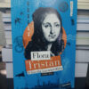 Flora Tristan - Filosofa Intempestiva - Luisina Bolla