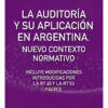La Auditoría Y Su Aplicación En Argentina. C. Roberto Alario