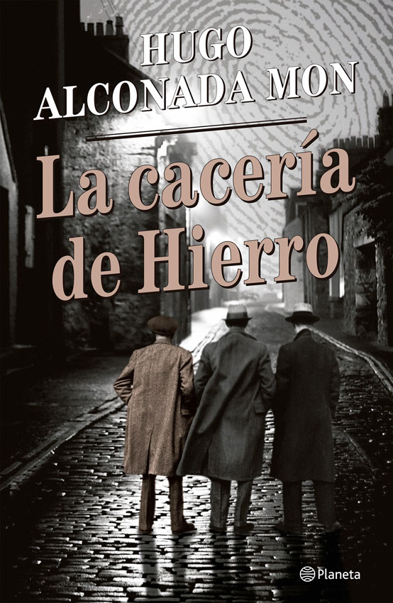 La Caceria De Hierro, De Hugo Alconada Mon. Editorial Planeta, Tapa Blanda En Español, 2024
