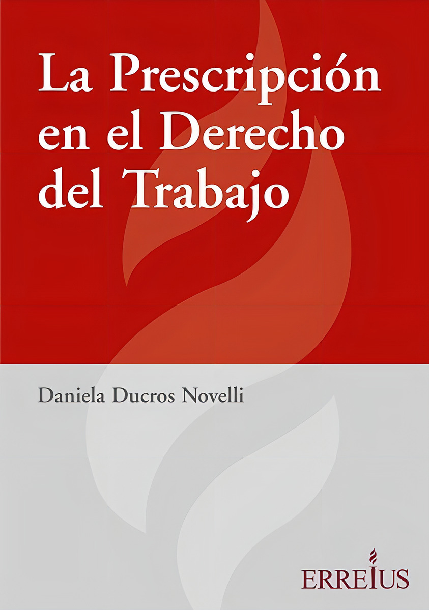 La Prescripcion En El Derecho Del Trabajo