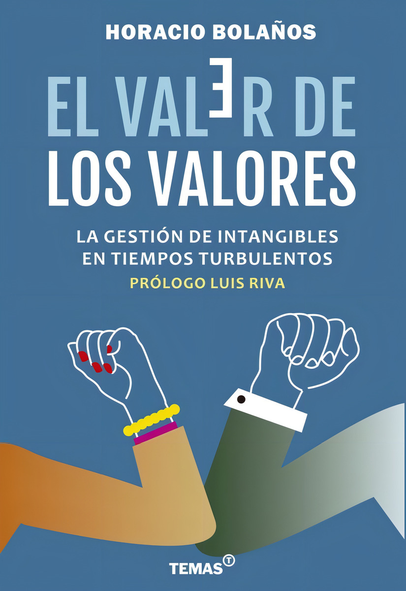El Valer De Los Valores - Horacio Bolaños