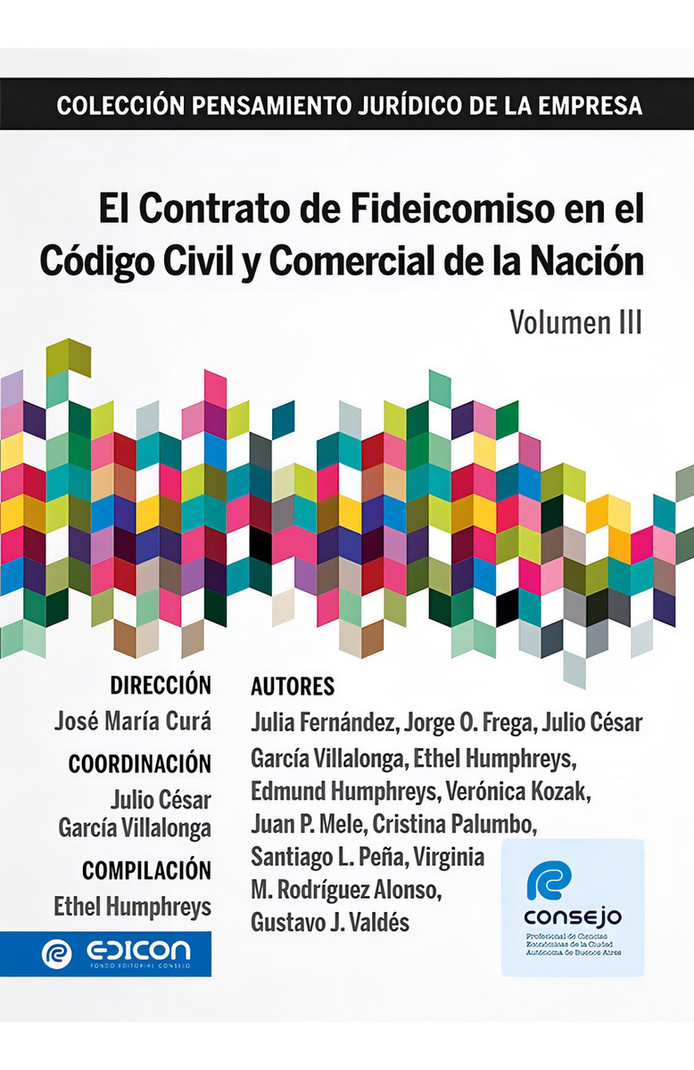 El Contrato De Fideicomiso En El Codigo Civil Volumen 3