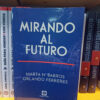 Mirando Al Futuro