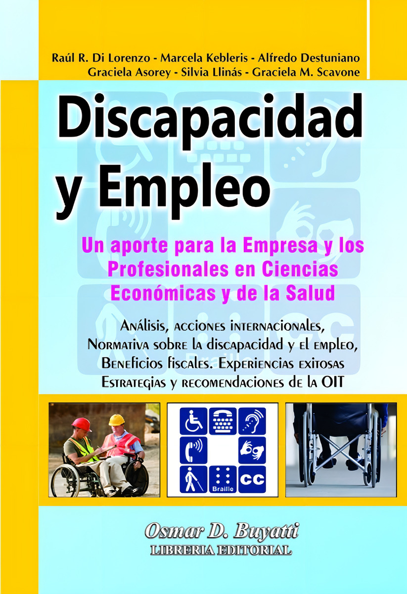Discapacidad Y Empleo Asorey Destuniano Di Lorenzo