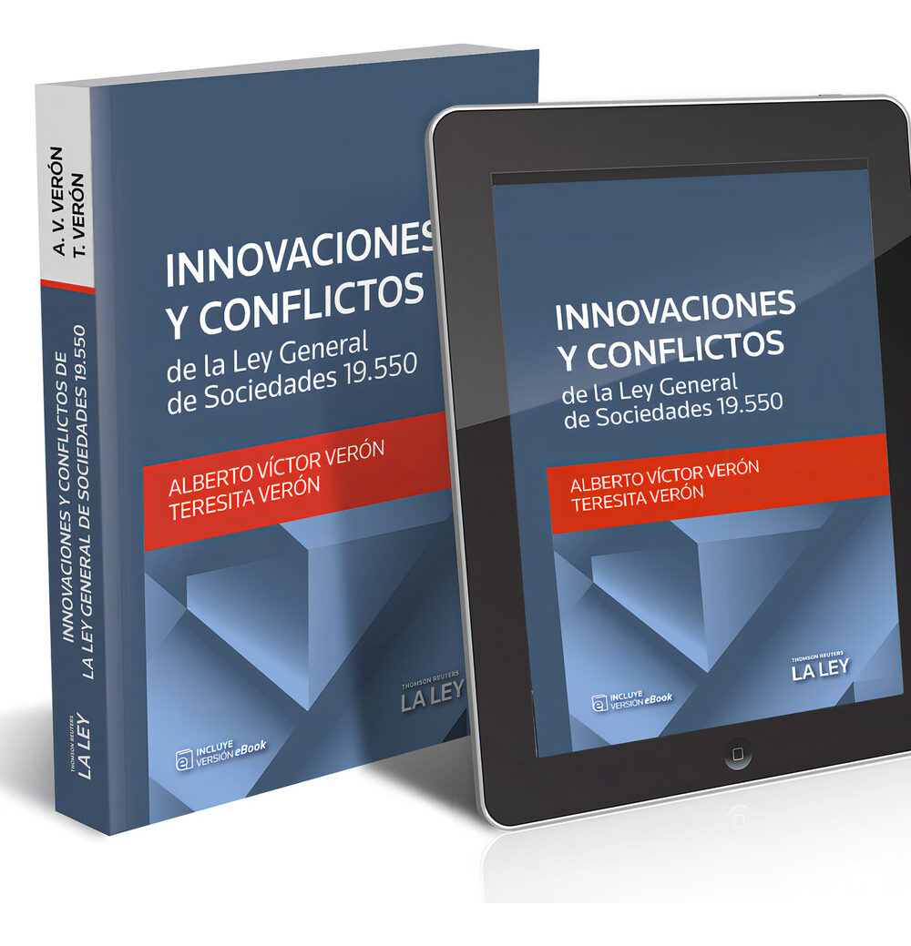 Innovaciones Y Conflictos Ley General De Sociedades 19.550 - Verón, Veron