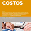 Costos, De Nicolás Castelnuovo ; Néstor O. Bello ; Dirigido Por Claudia M. Cerchiara. Colección Práctica, Vol. 1. Editorial Errepar, Edición 1 En Español, 2024