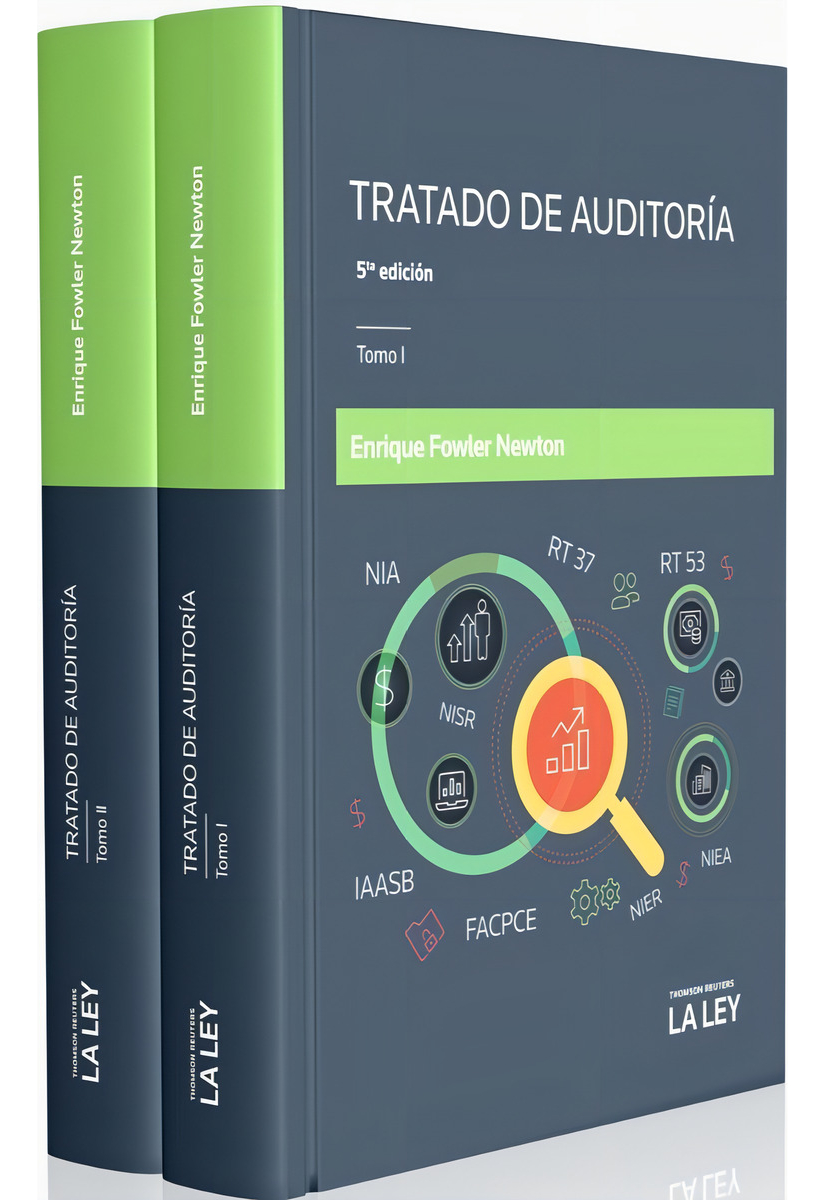 Tratado De Auditoría Dos Tomos Fowler Newton Ultima Edición Editorial La Ley Thomson Reuters