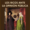 Los Ricos Ante La Opinion Publica, De Zitelmann, Rainer. Union Editorial, Tapa Blanda En Español