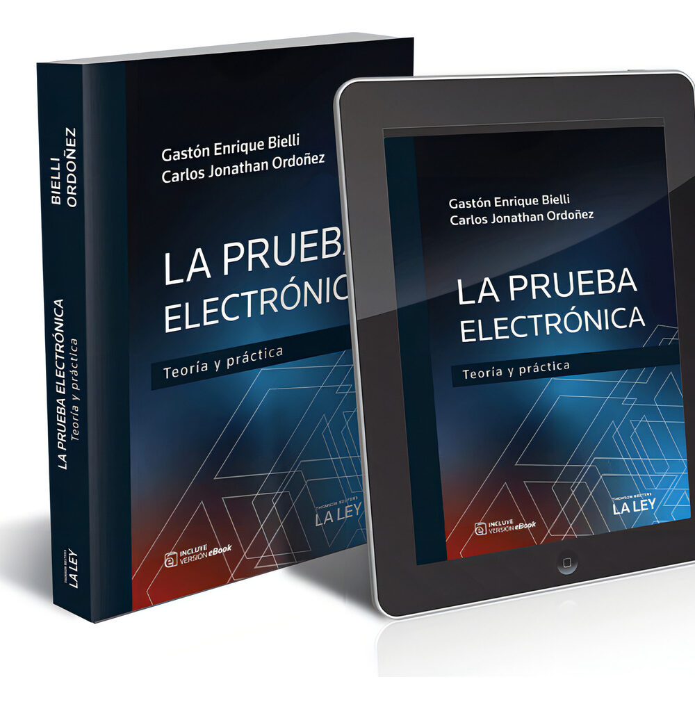 La Prueba Electrónica, Teoría Y Practica De Bielli, Gaston E. Editorial La Ley