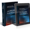 La Prueba Electrónica, Teoría Y Practica De Bielli, Gaston E. Editorial La Ley