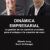 Dinámica Empresarial Alberto Levy Karin Schlanger