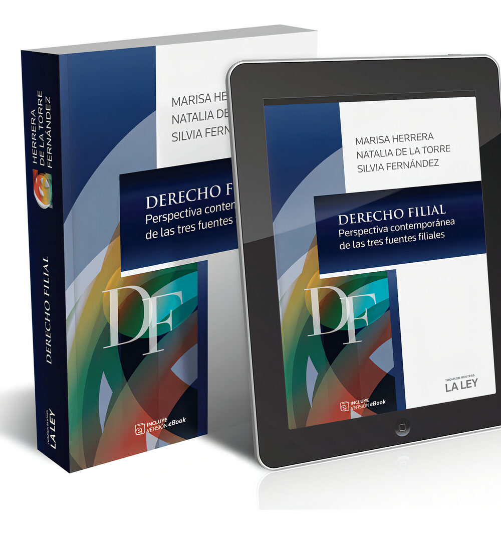 Derecho Filial, Perspectiva Contemporánea De Las Tres Fuentes Filiales, De Herrera, Marisa. Editorial La Ley, 2018
