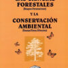 Las Ciencias Forestales Y La Conservacion Ambiental, De Cozzo Domingo. Editorial Orientacion Grafica En Español