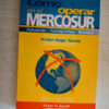 Como Operar En El Mercosur