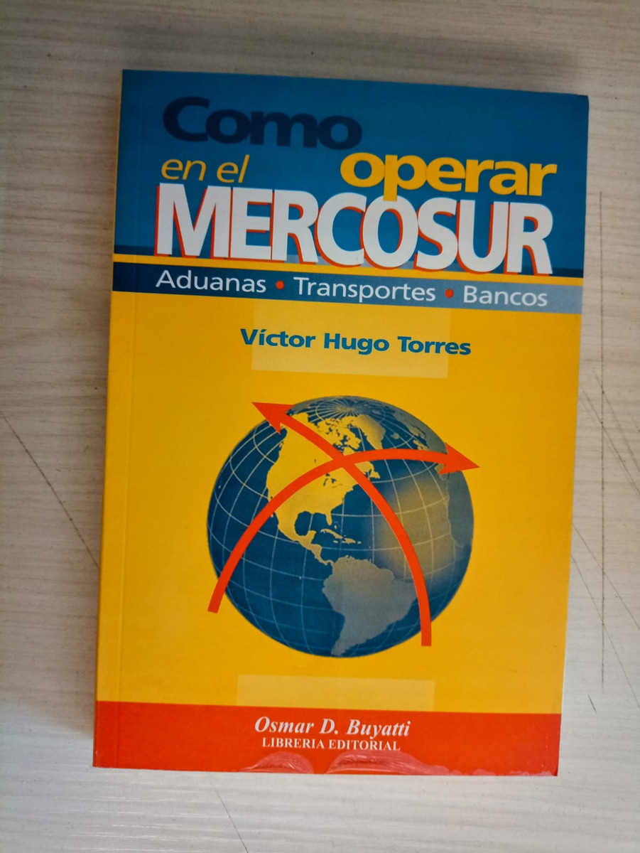 Como Operar En El Mercosur