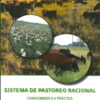 Fernández Ridano: Sistema De Pastoreo Racional