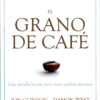 El Grano De Cafe - Jon Gordon
