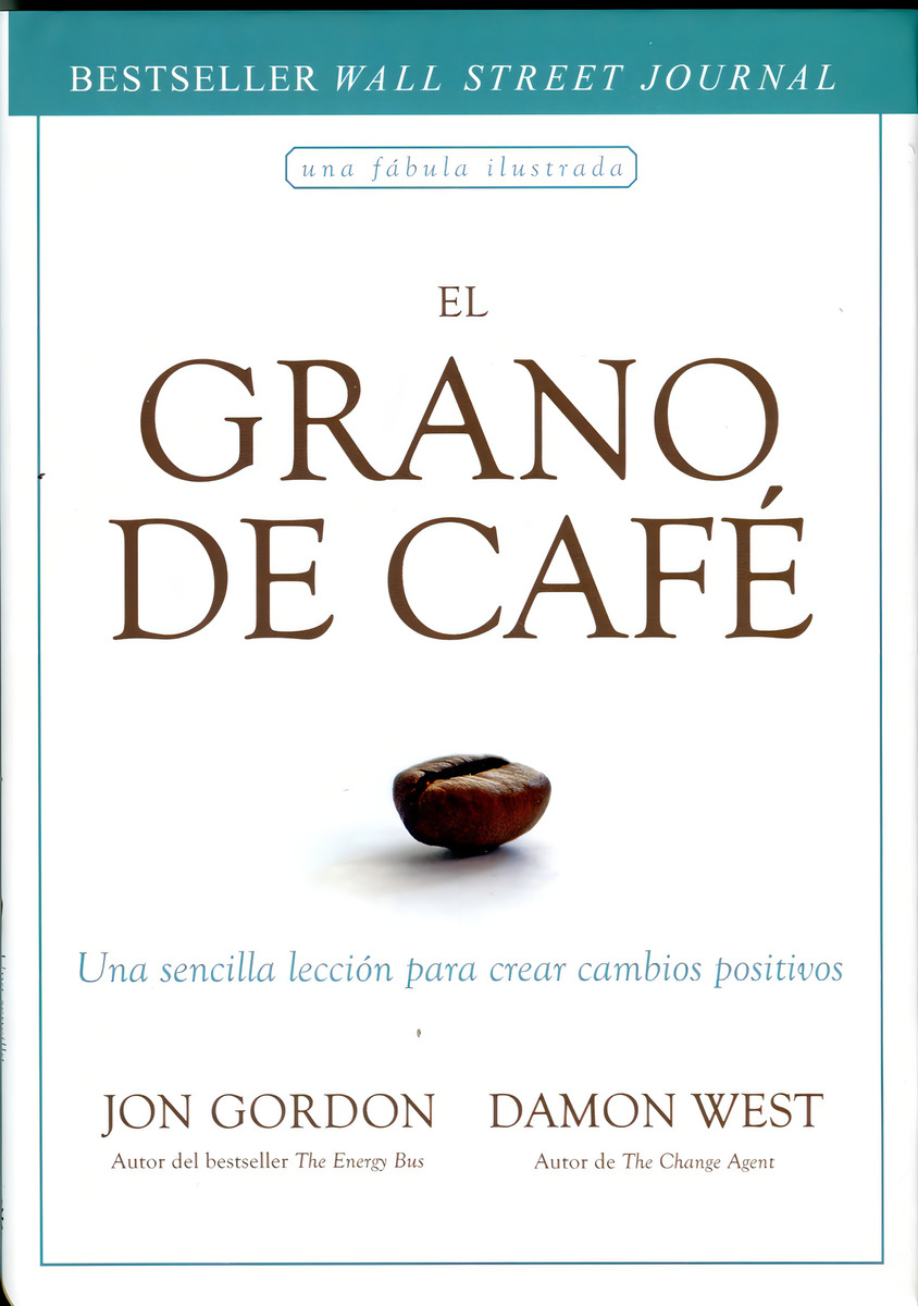El Grano De Cafe - Jon Gordon