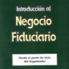 Introduccion Al Negocio Fiduciario