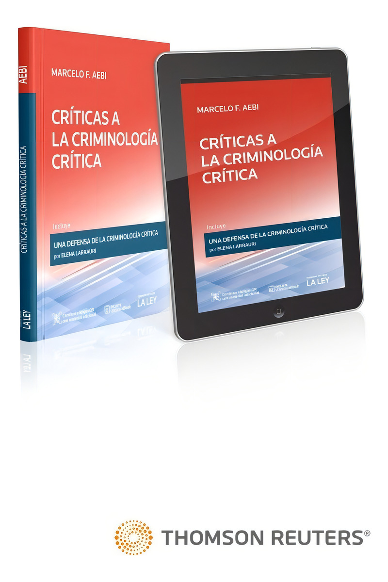 Criticas A La Criminologia Critica - Aebi, Marcelo F