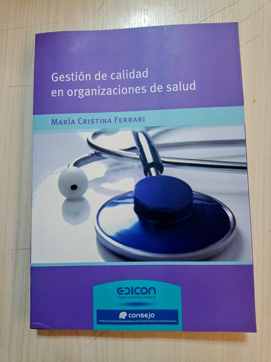 Gestión De Calidad En Organizaciones De Salud María Ferrari