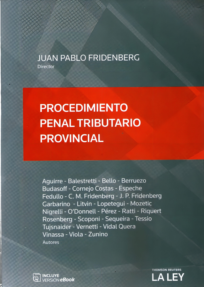 Procedimiento Penal Tributario Provincial - Fridenberg