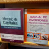 Combo Mercado De Capitales + Manual De Inversiones