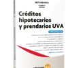 Créditos Hipotecarios Y Prendarios Uva - Benítez, Martín D