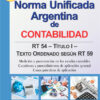 Norma Unificada Argentina Nua Rt 54 - Contabilidad - Torres