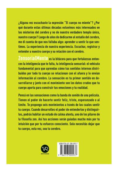 Libro Zensorialmente Dejá Que Tu Cuerpo Sea Tu Cerebro Estanislao Bachrach V&r 2023 - Imagen 3
