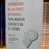 Aprendiendo De Las Crisis Anteriores Para Invertir Con Exito En El Futuro, De Pablo Gil. Editorial Valletta, Tapa Blanda, Edición 2024 En Español, 2024