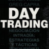 Day Trading: Negociación Intradía: Estrategias Y Tácticas. Técnicas Rentables Para Todo Tipo De Estrategias De Trading, De Velez, Oliver., Vol. 1. Editorial Valletta, Tapa Tapa Blanda En Español
