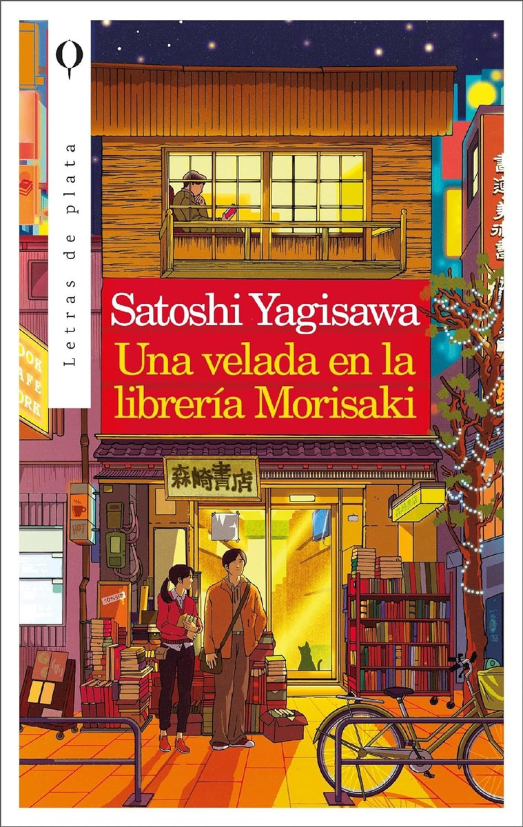 Una Velada En La Librería Morisaki, De Satoshi Yagisawa. Editorial Letras De Plata, Tapa Blanda En Español, 2023