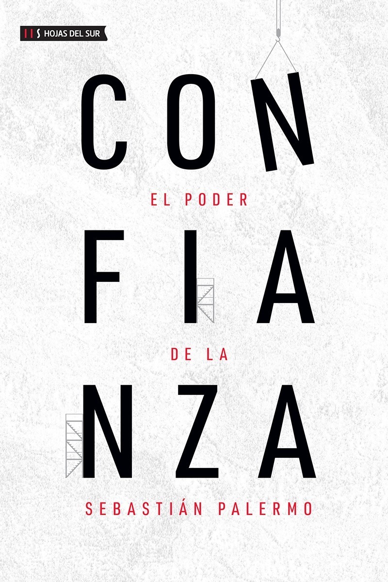El Poder De La Confianza, De Palermo, Sebastian. Editorial Hojas Del Sur, Tapa Blanda En Español, 2019