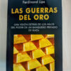 Las Guerras Del Oro