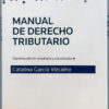 Manual De Derecho Tributario Ultima Edición