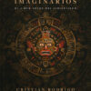 Pueblos Imaginarios - El Libro Negro Del Indigenismo