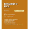Procedimiento Fiscal Explicado Y Comentado